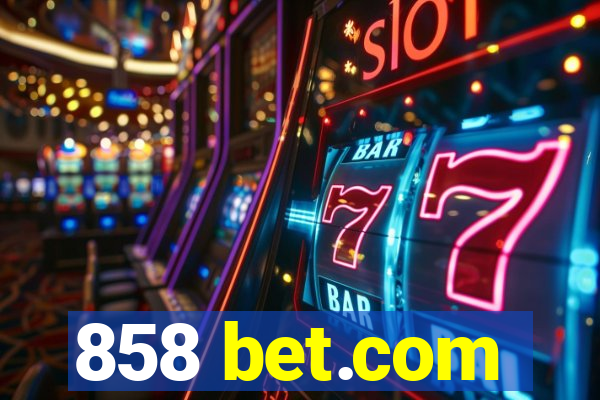 858 bet.com